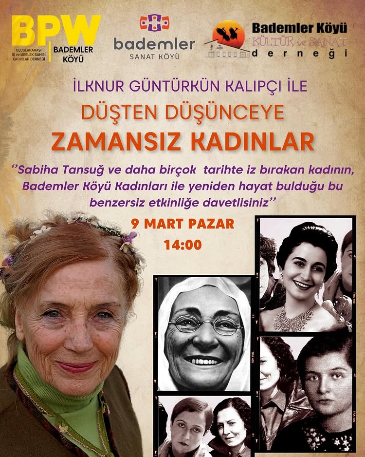 İlknur Güntürkün KALIPÇI ile Düşten Düşünceye Zamansız Kadınlar